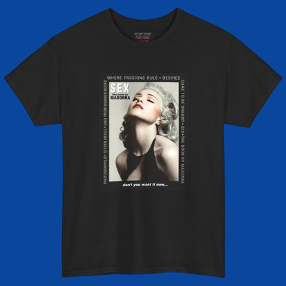 A black short-sleeve t-shirt with a large rectangular graphic print on the front of Madonna advertising her 1992 SEX book. Pick it up in The Pink Rocket New Orleans.