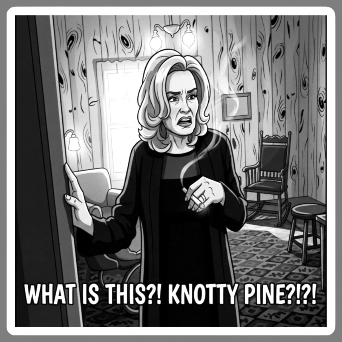 Black and white cartoon-style illustration of a coven witch standing in a room with wood-paneled walls, holding her hands up defensively, with the text 'WHAT IS THIS?! KNOTTY PINE?!?!!' at the bottom. For sale in The Pink Rocket New Orleans gay gift shop.